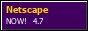 Netscape Now 4.7